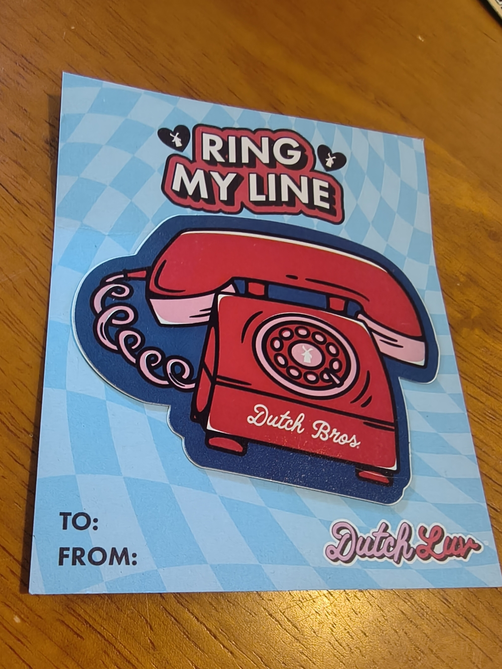 Dutch Bros Ring My Line Valentine Sticker Blue & Red